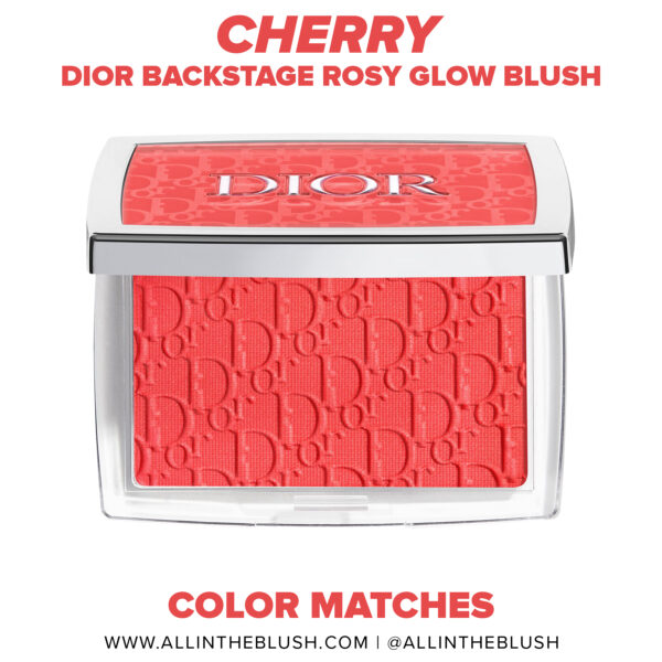 Dior Cherry Backstage Rosy Glow Blush Dupes All In The Blush