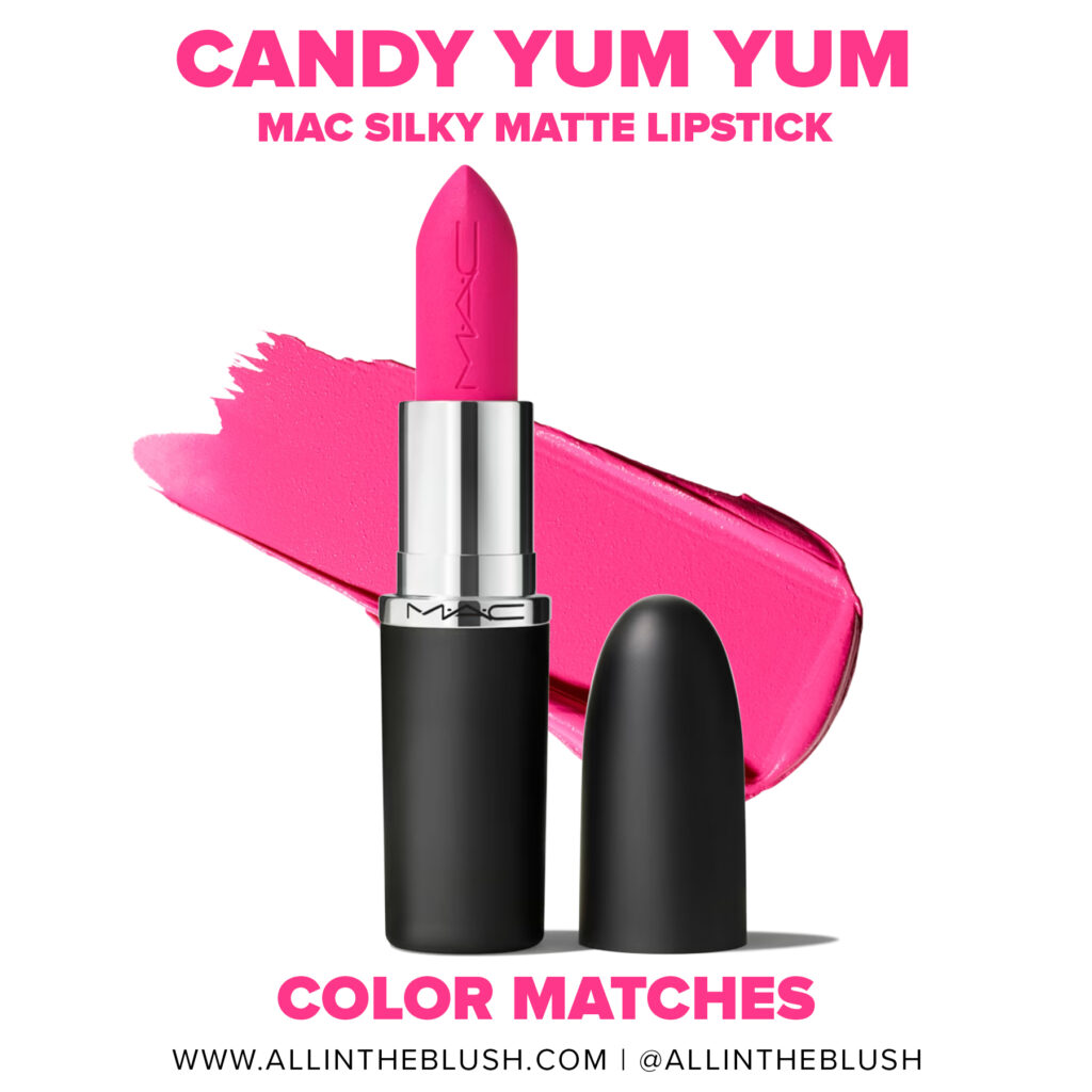 MAC Candy Yum Yum Silky Matte Lipstick Dupes - All In The Blush