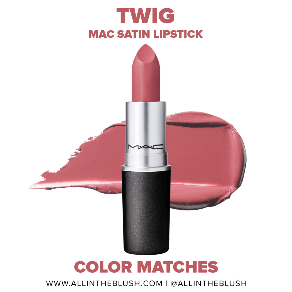 MAC Twig Lipstick Dupes - All In The Blush