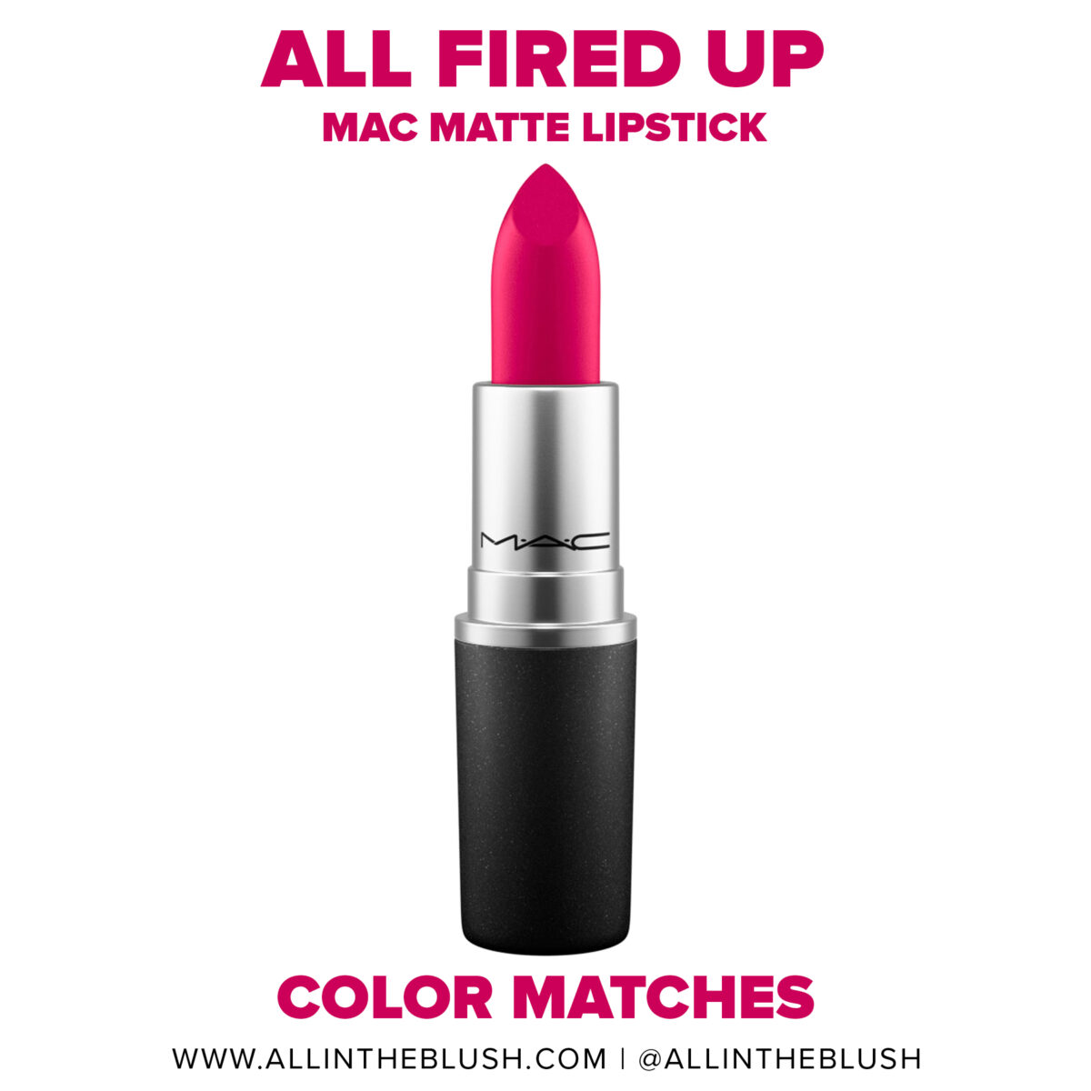 MAC All Fired Up Lipstick Dupes