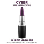 MAC Cyber Lipstick Dupes