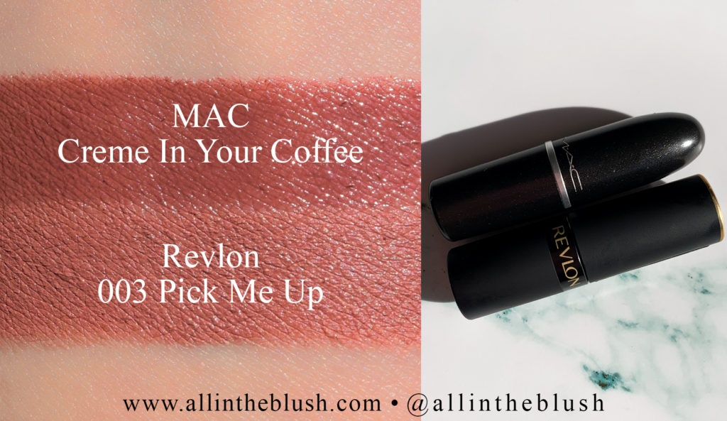 MAC Creme In Your Coffee Lipstick Dupes