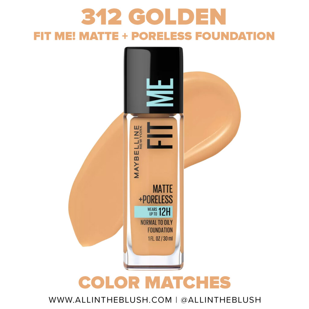 Maybelline 312 Golden FIT ME! Matte + Poreless Foundation Dupes