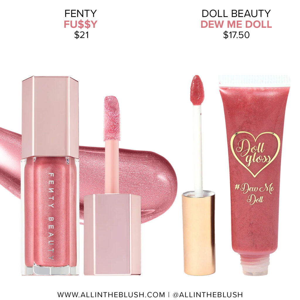 Doll Beauty Dew Me Doll & Fenty Fu$$Y Gloss Bomb Color Matches Dupes