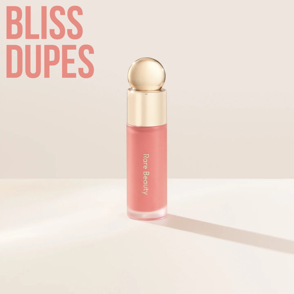 Rare Beauty Bliss Soft Pinch Liquid Blush Dupes