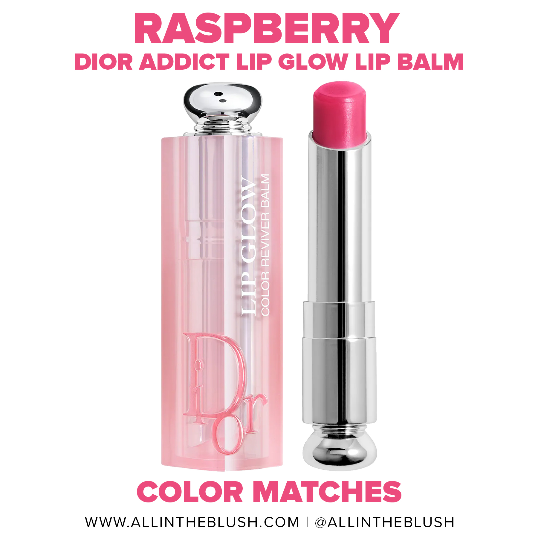 Dior Raspberry Addict Lip Glow Lip Balm Dupes - All In The Blush