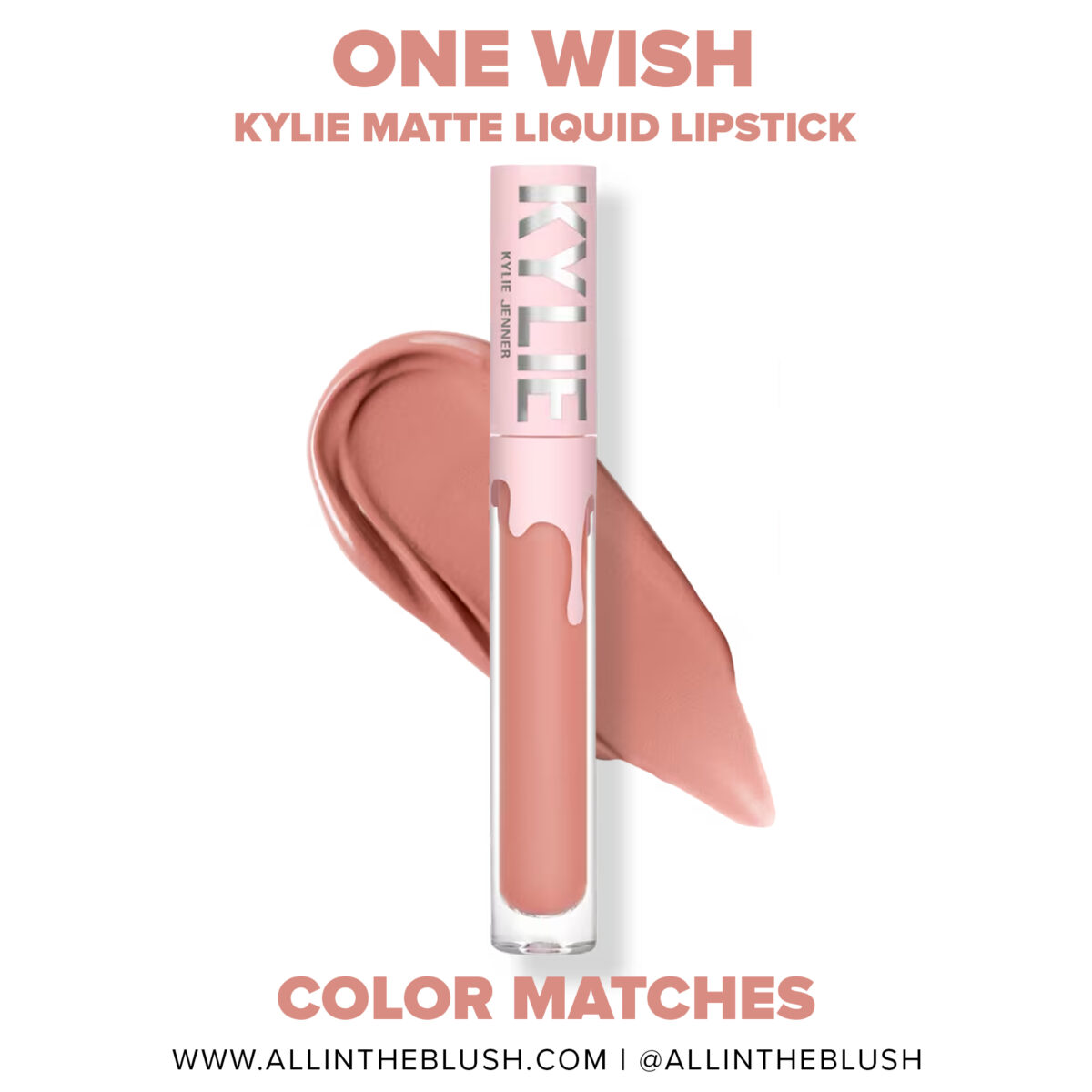 Kylie Cosmetics One Wish Liquid Lipstick Color Matches