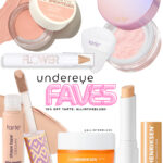 My Favorite Under Eye Products